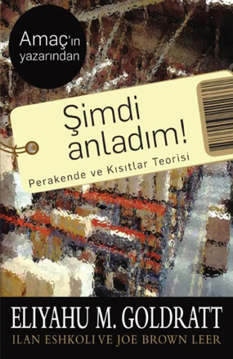 Şimdi Anladım! Perakende ve Kısıtlar Teorisi