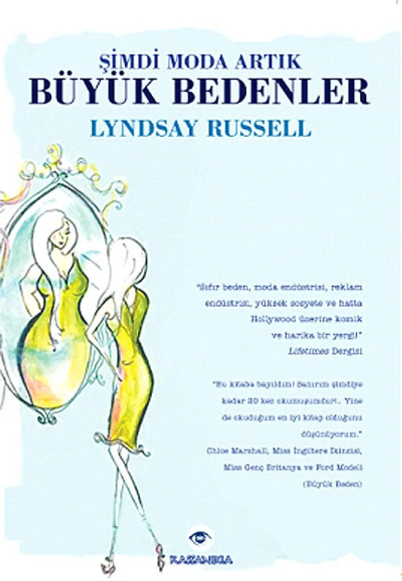Şimdi Moda Artık Büyük Bedenler