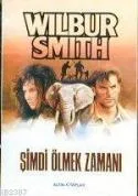 Şimdi Ölmek Zamanı