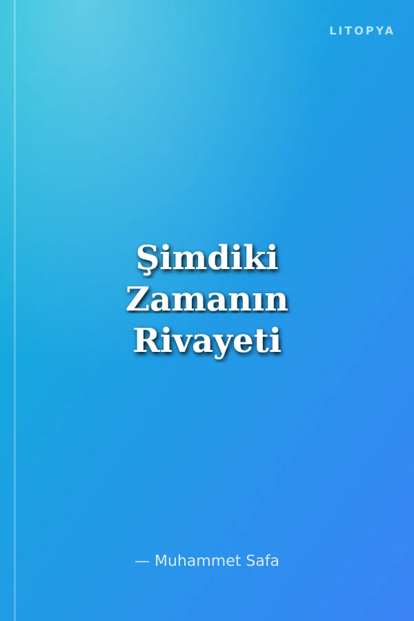Şimdiki Zamanın Rivayeti