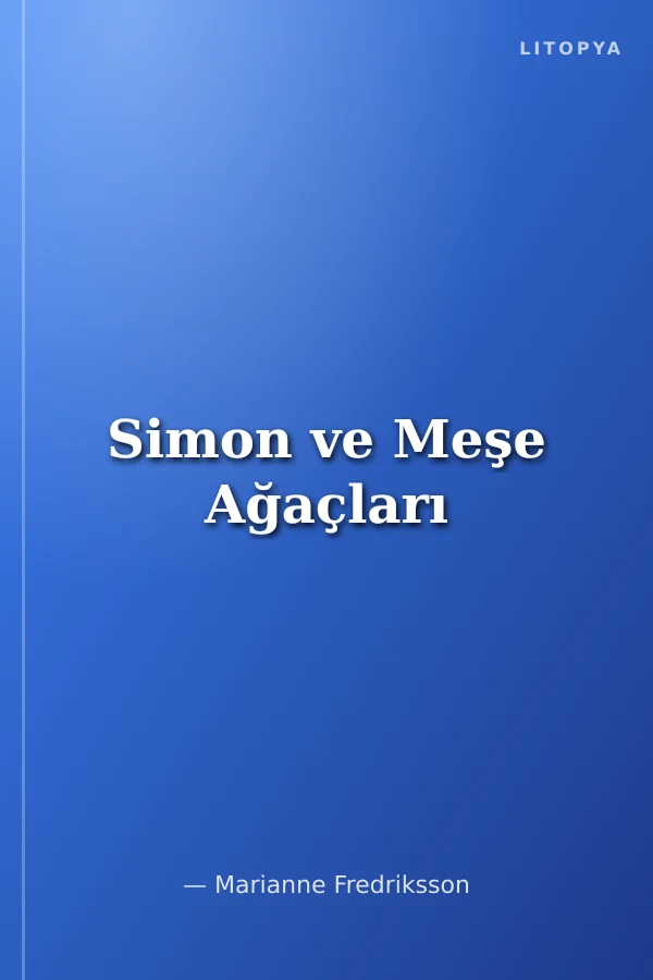 Simon ve Meşe Ağaçları