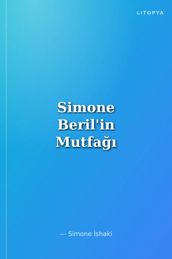 Simone Beril'in Mutfağı