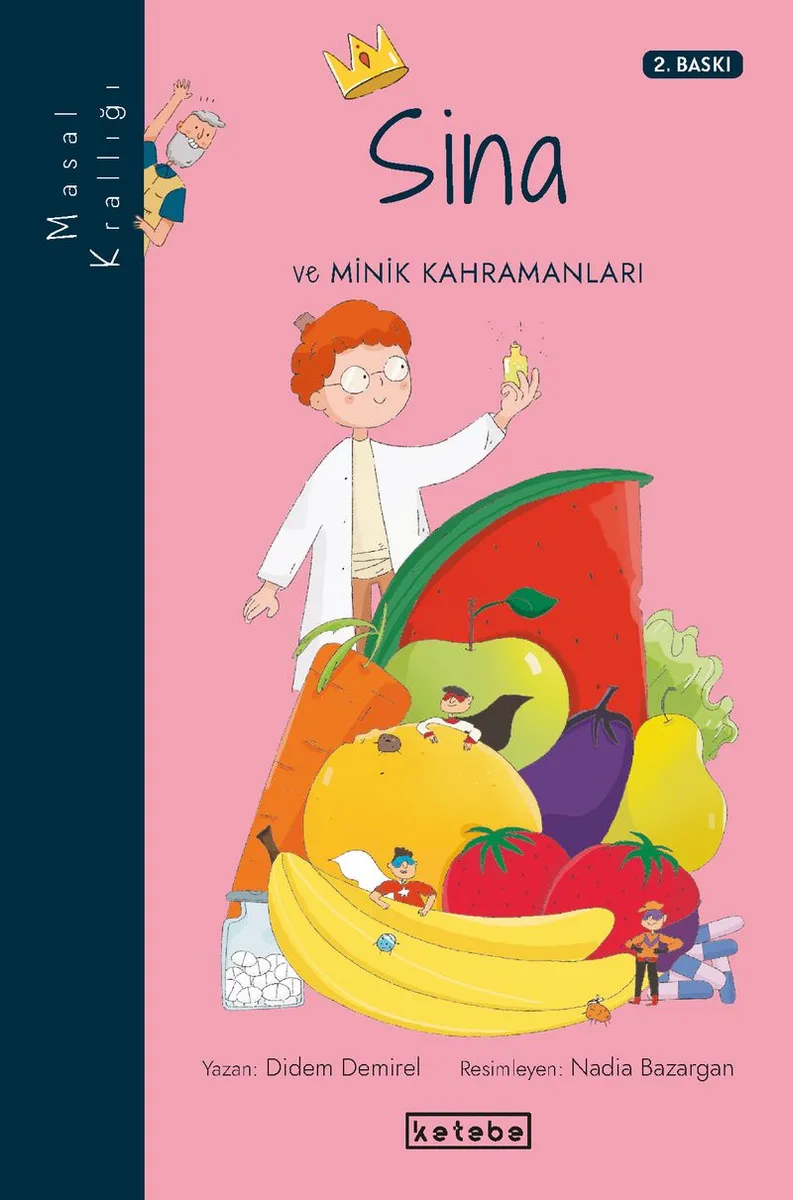 Sina ve Minik Kahramanları / Masal Krallığı