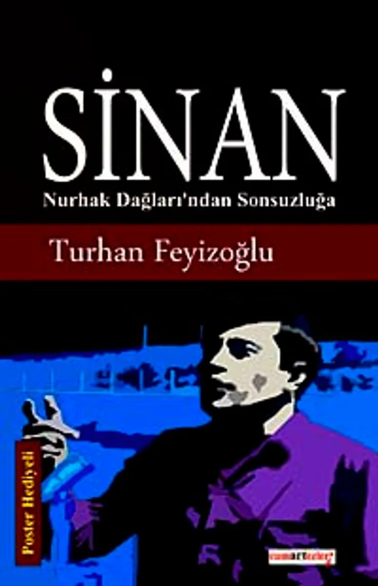 Sinan Nurhak Dağları'ndan Sonsuzluğa