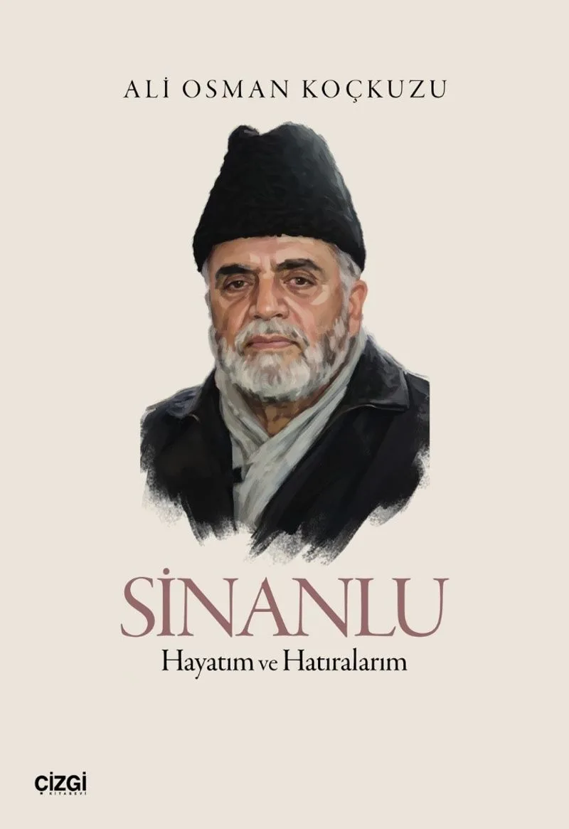 Sinanlu Hayatım ve Hatıralarım