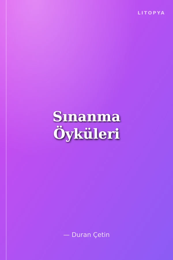 Sınanma Öyküleri