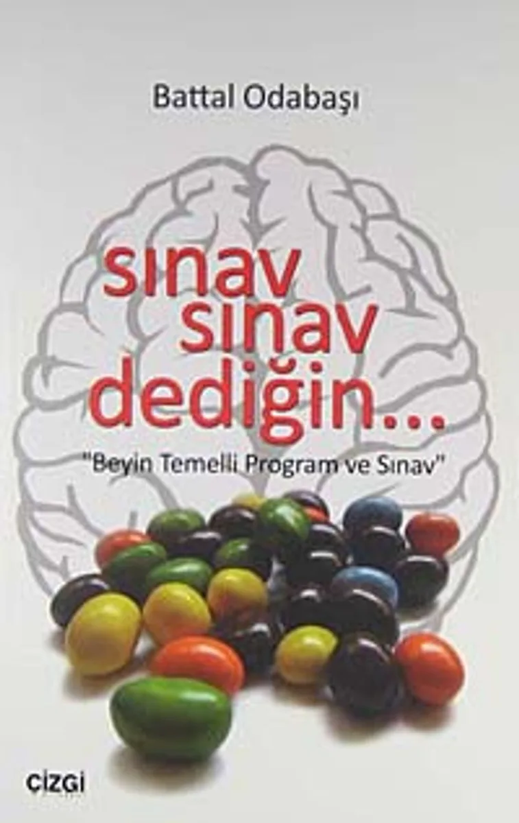 Sınav Sınav Dediğin Beyin Temelli Program ve Sınav