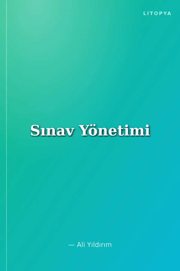 Sınav Yönetimi