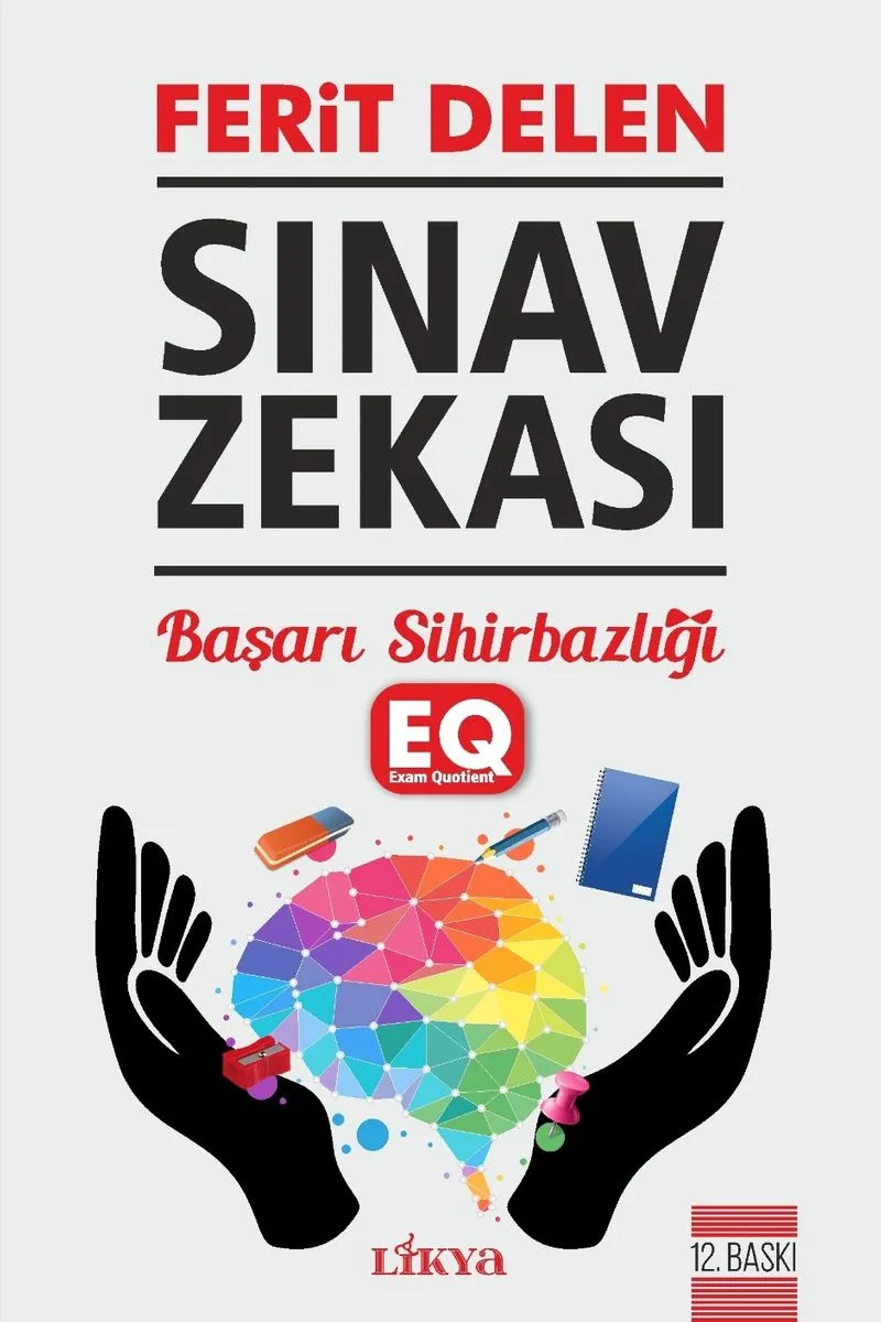 Sınav Zekası (EQ) Başarı Sihirbazlığı