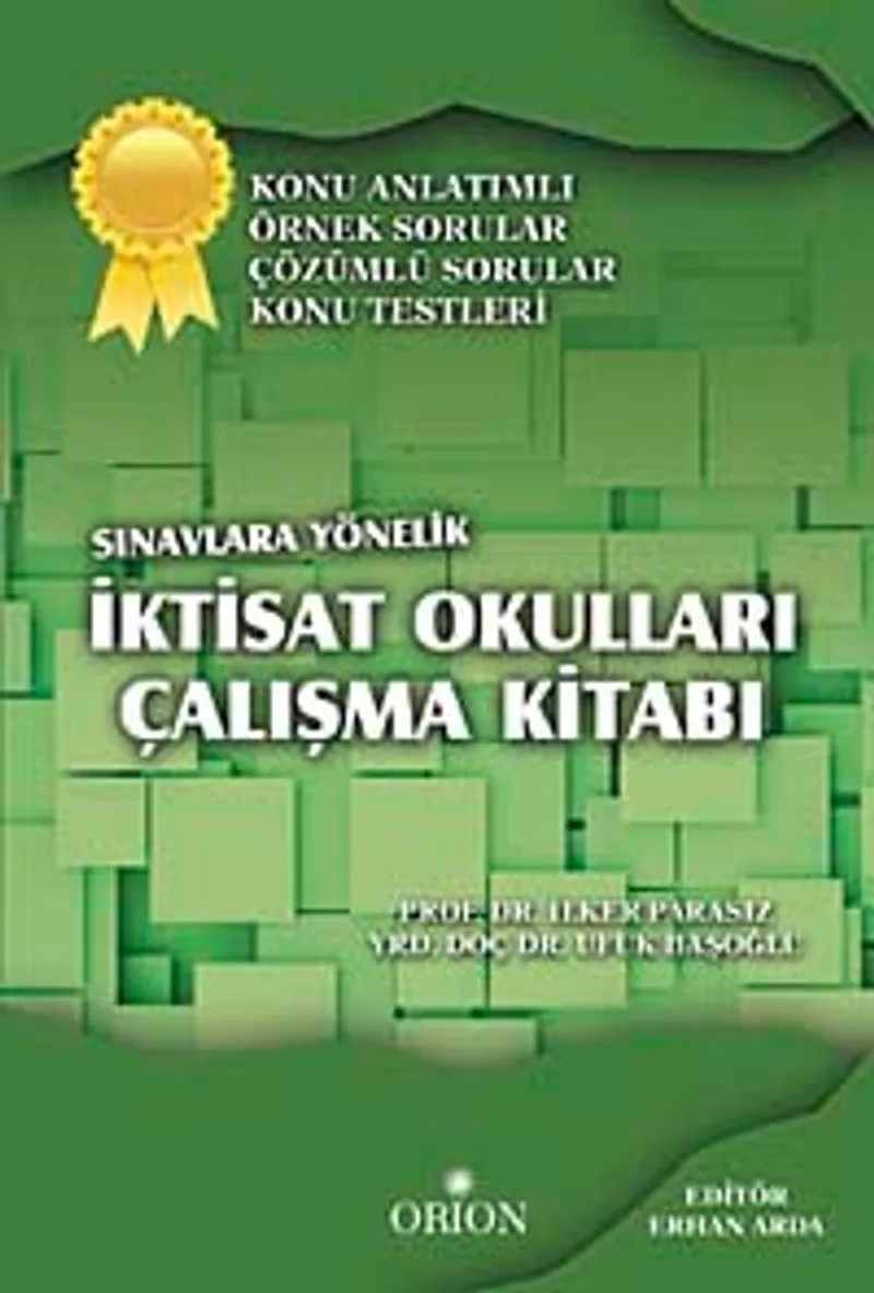 Sınavlara Yönelik İktisat Okulları Çalışma Kitabı