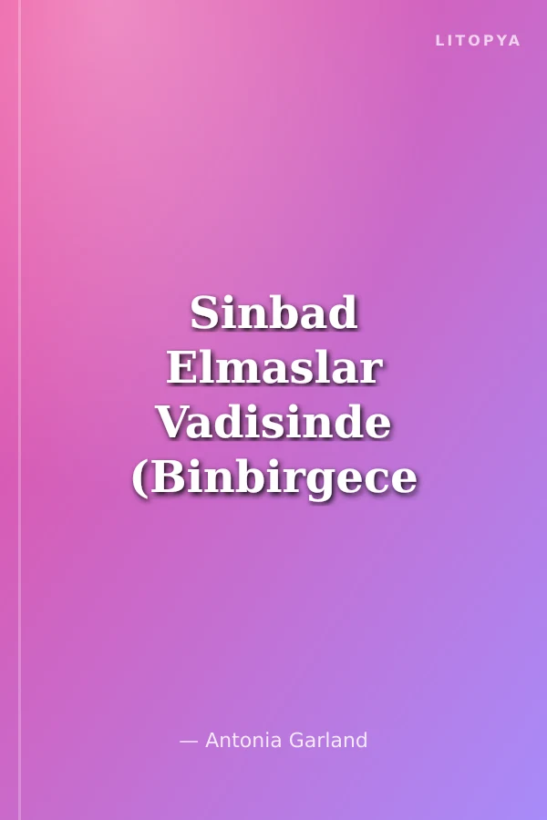 Sinbad Elmaslar Vadisinde (Binbirgece Masalları)