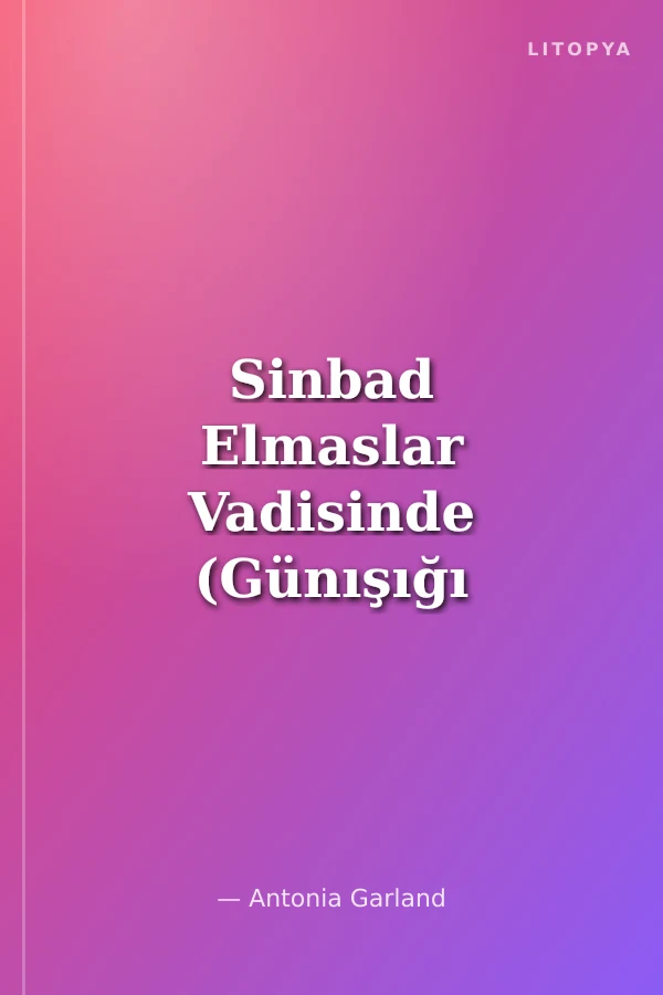 Sinbad Elmaslar Vadisinde (Günışığı Serisi)