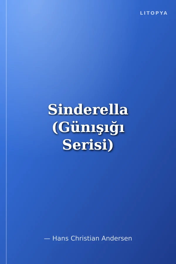 Sinderella (Günışığı Serisi)