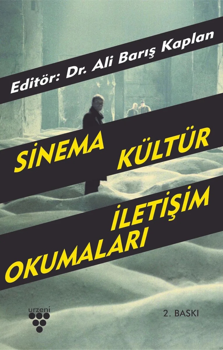 Sinema, Kültür, İletişim Okumaları