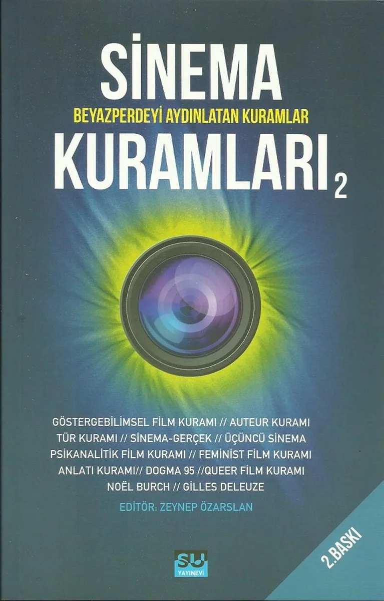 Sinema Kuramları 2 Beyazperdeyi Aydınlatan Kuramcılar