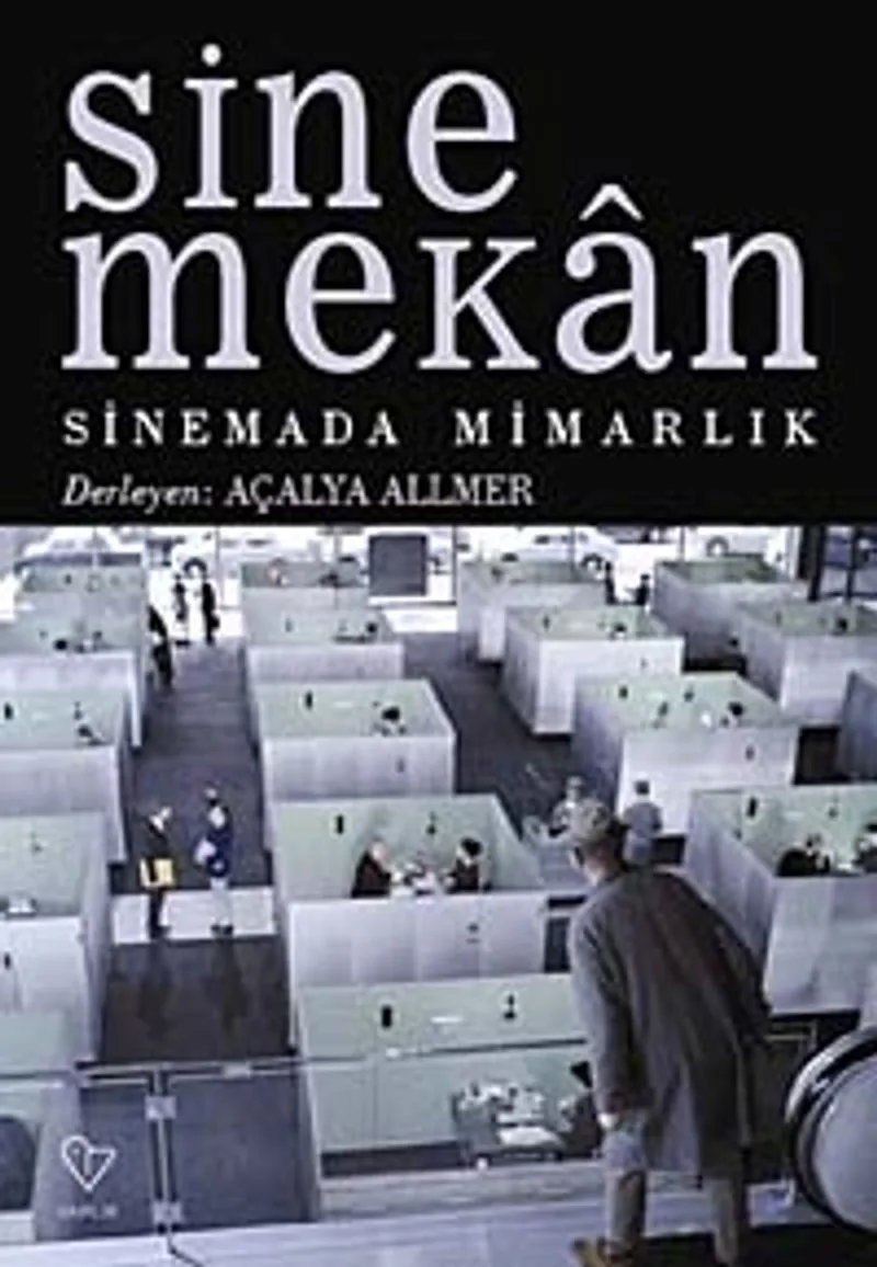 Sinemekan Sinemada Mimarlık