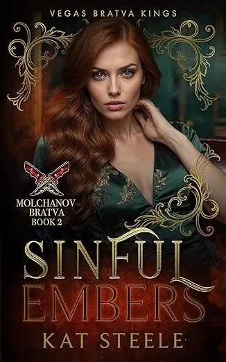 Sinful Embers: Molchanov Bratva