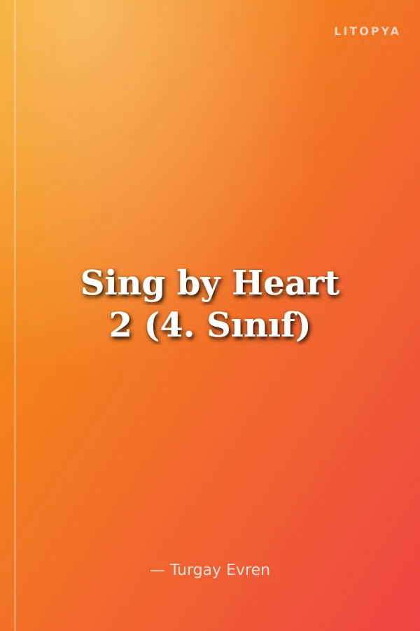 Sing by Heart 2 (4. Sınıf)