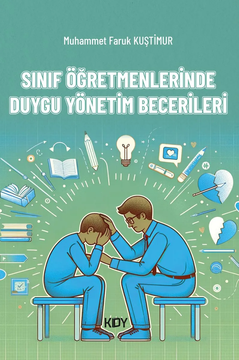 Sınıf Öğretmenlerinde Duygu Yönetim Becerileri