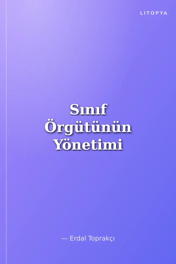 Sınıf Örgütünün Yönetimi