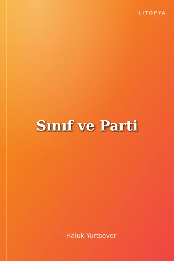 Sınıf ve Parti
