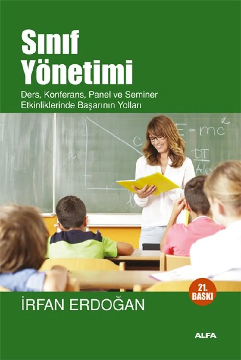 Sınıf Yönetimi Ders, Konferans, Panel ve Seminer Etkinliklerinde Başarının Yolları