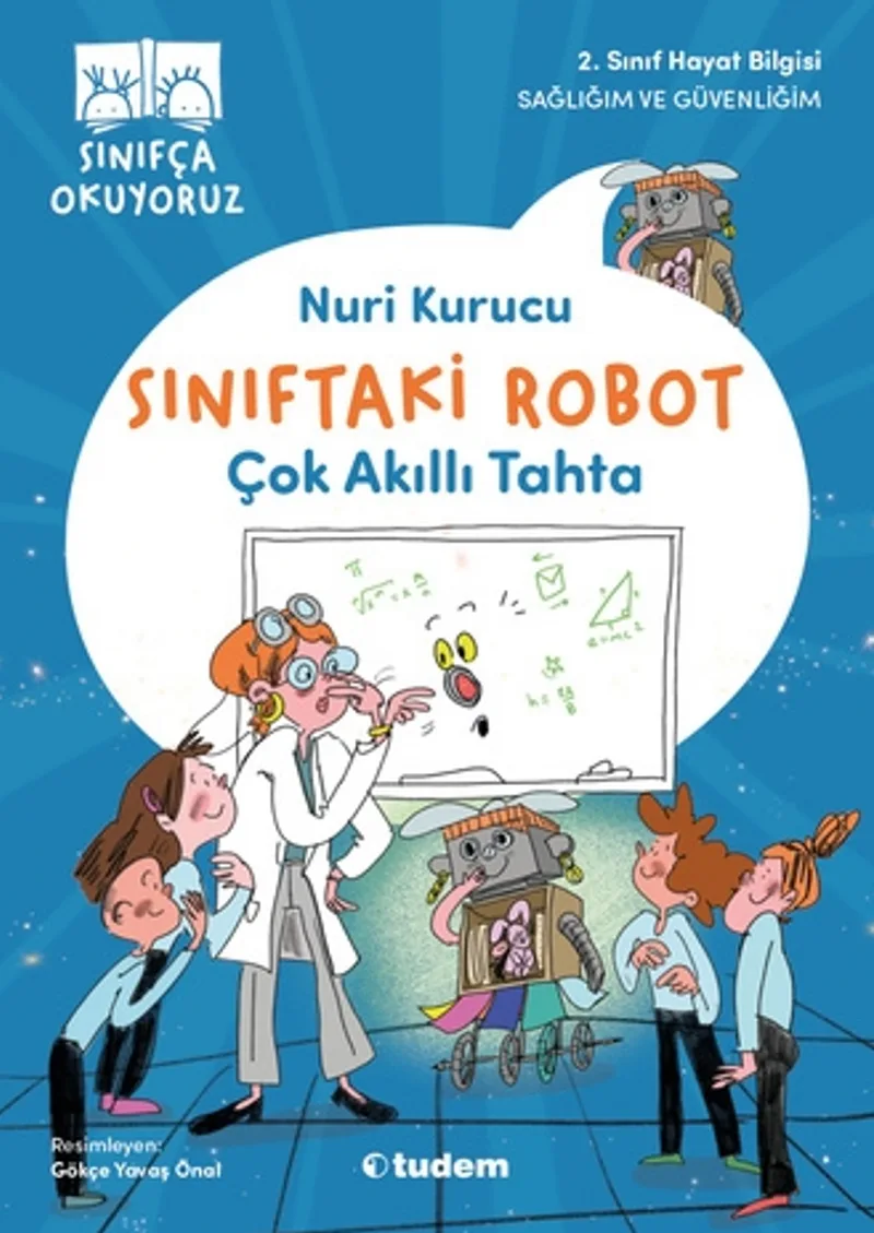 Sınıftaki Robot: Çok Akıllı Tahta
