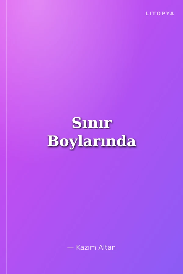 Sınır Boylarında