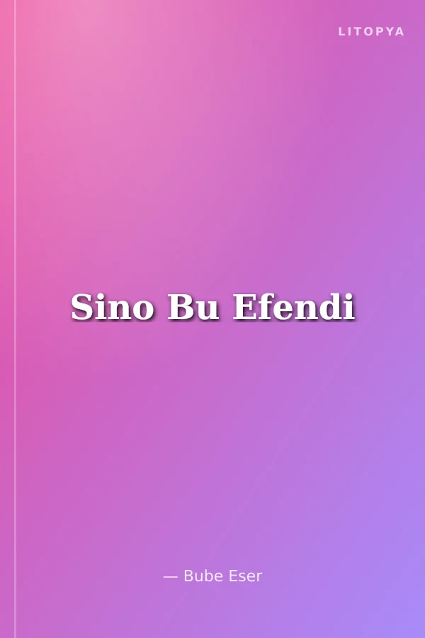 Sino Bu Efendi