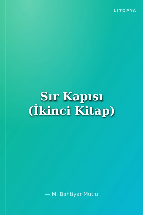 Sır Kapısı (İkinci Kitap)