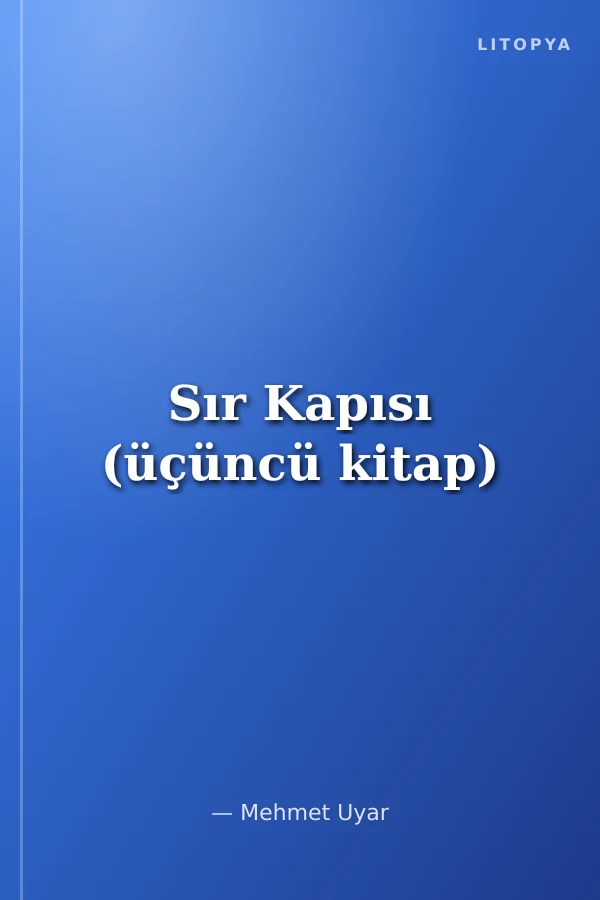 Sır Kapısı (üçüncü kitap)