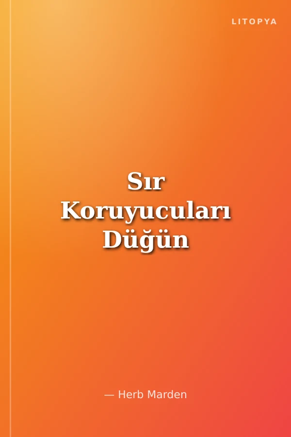 Sır Koruyucuları Düğün