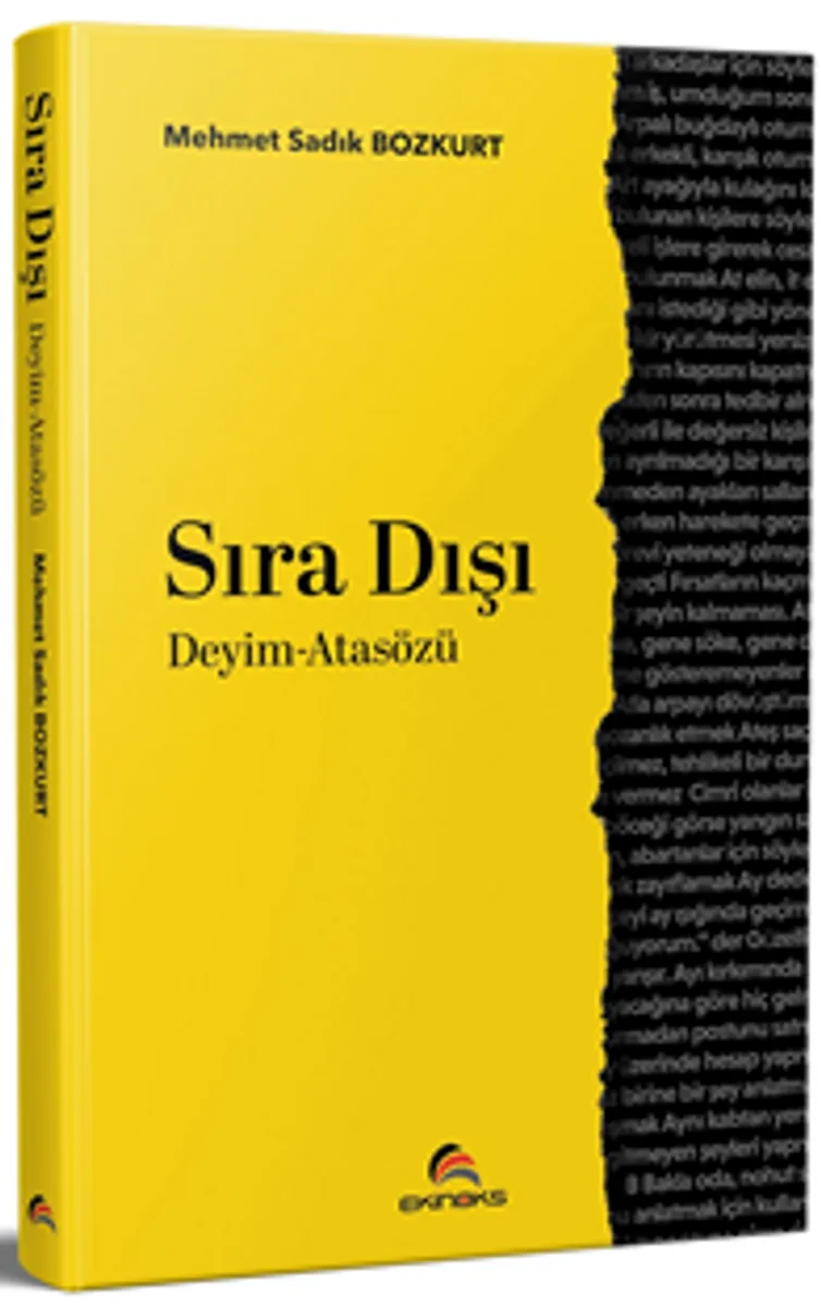 Sıra Dışı Deyim - Atasözü