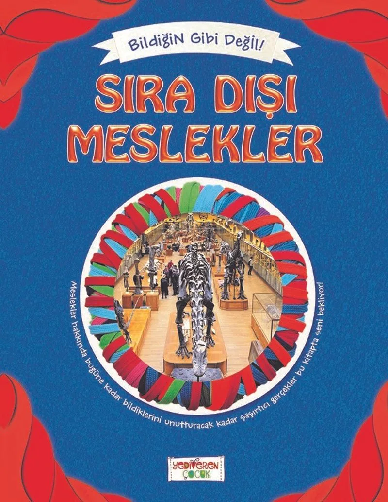 Sıra Dışı Meslekler / Bildiğin Gibi Değil