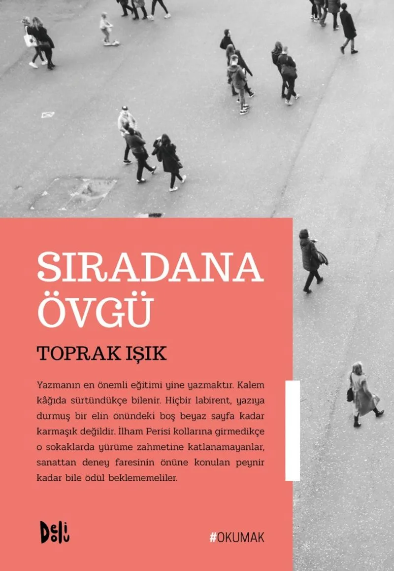 Sıradana Övgü