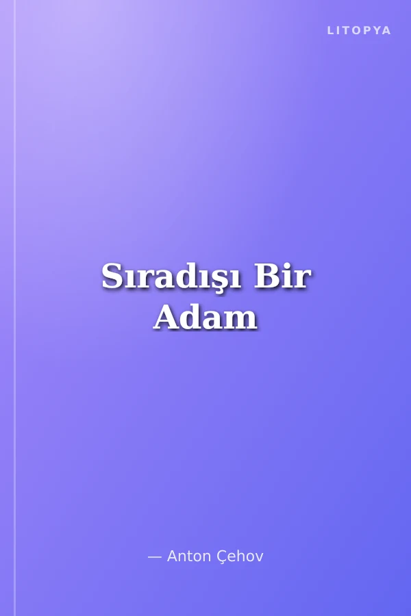 Sıradışı Bir Adam