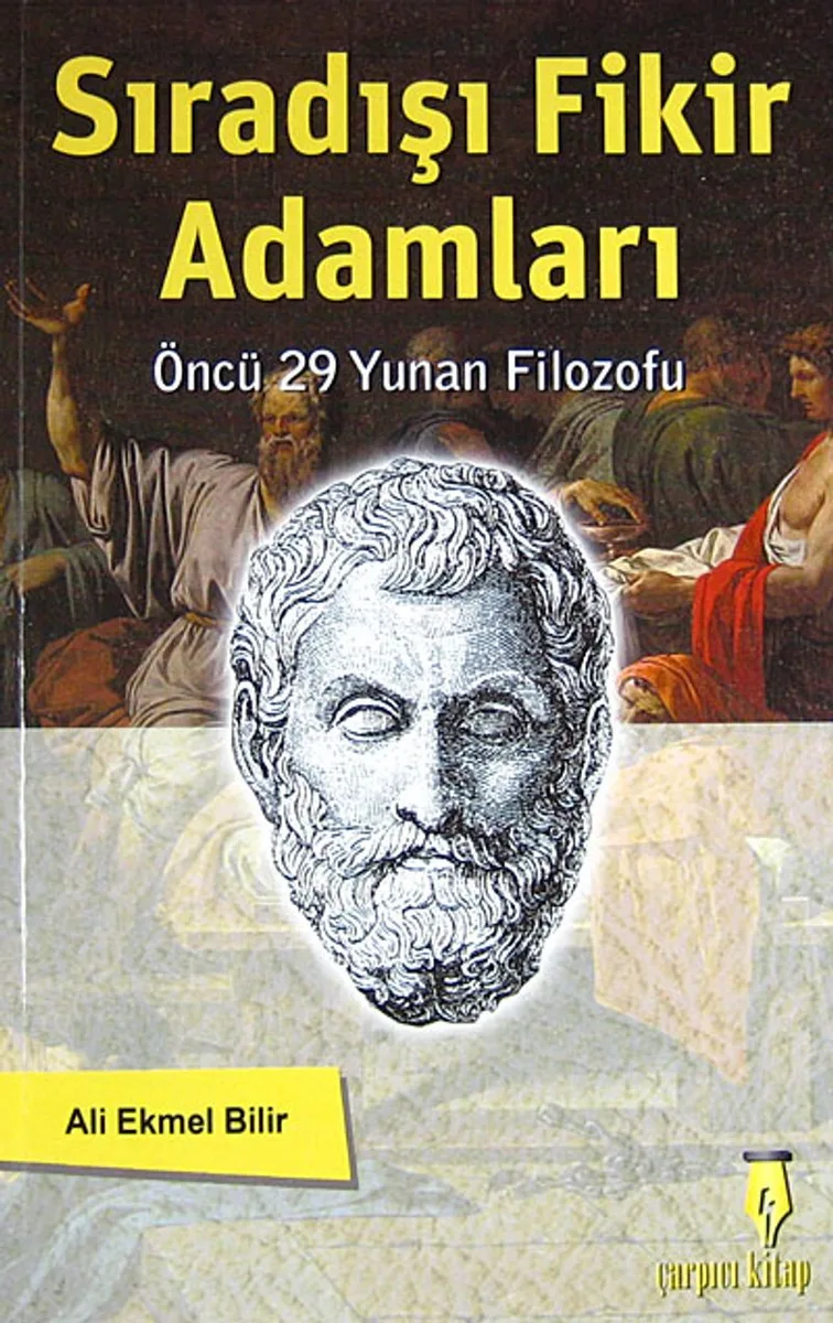 Sıradışı Fikir Adamları Öncü 29 Yunan Filozofu