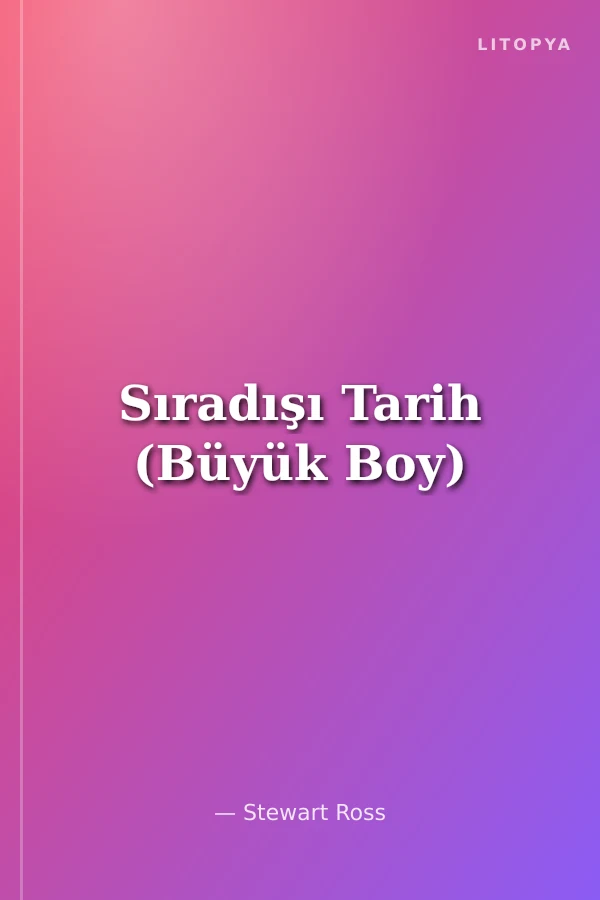 Sıradışı Tarih (Büyük Boy)