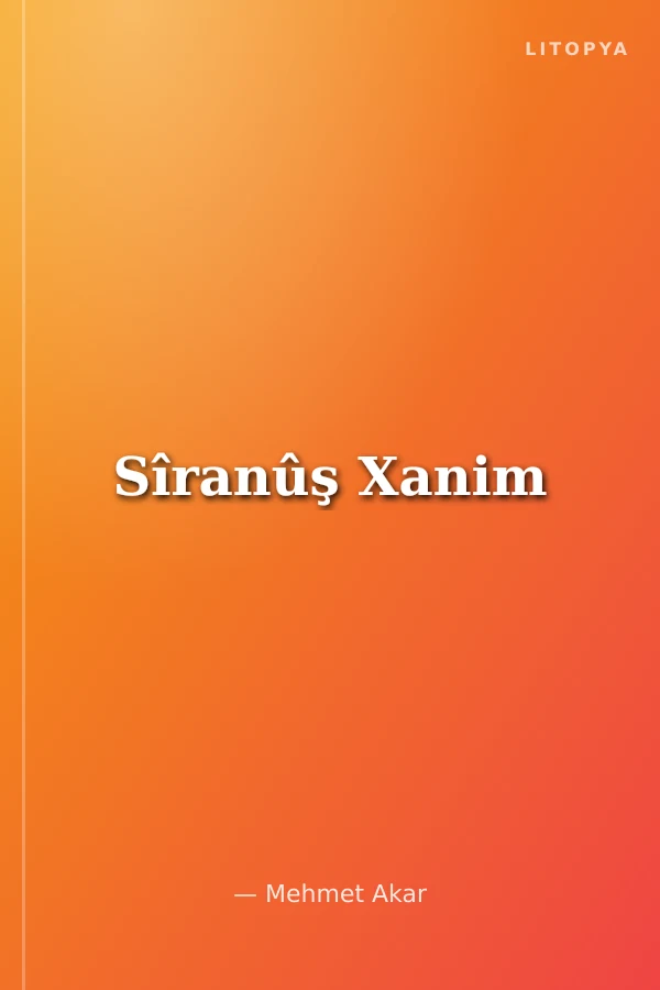 Sîranûş Xanim