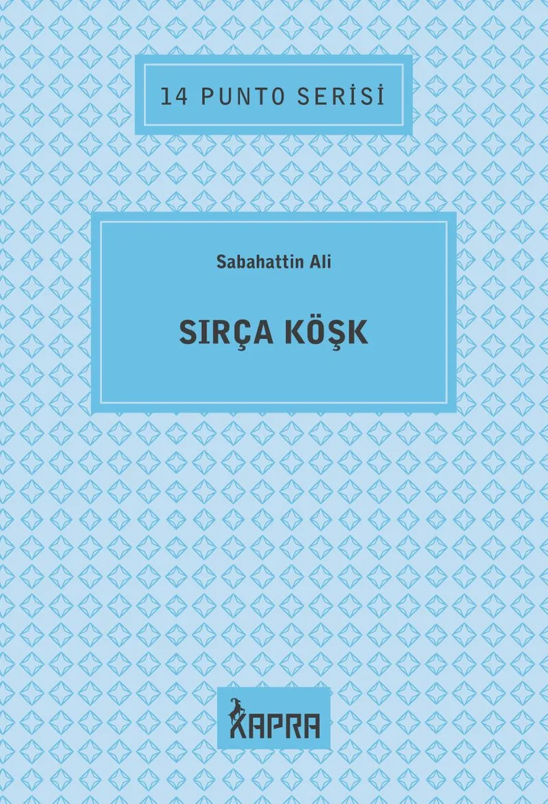 Sırça Köşk / 14 Punto Serisi