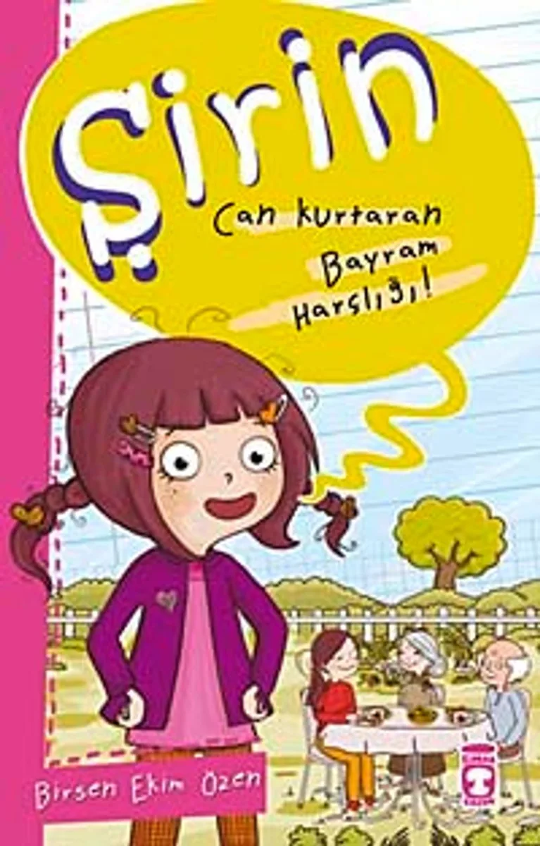 Şirin - Can Kurtaran Bayram Harçlığı