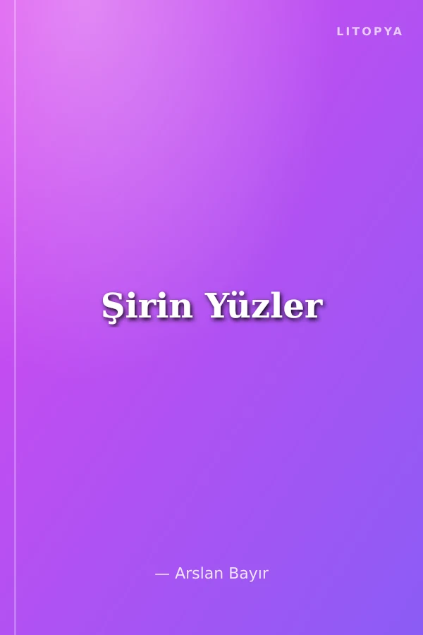 Şirin Yüzler
