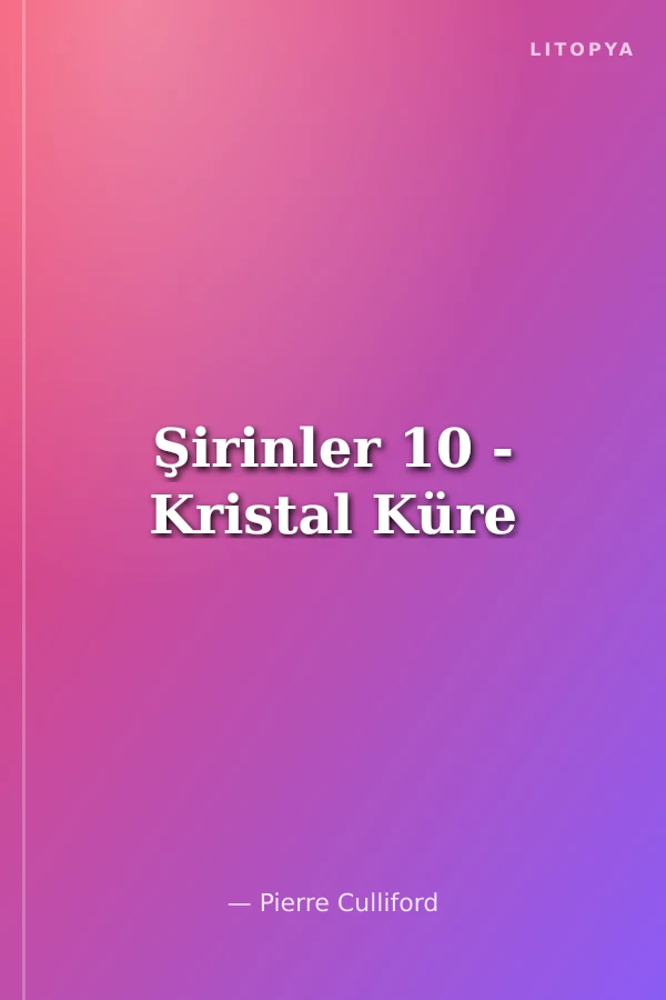 Şirinler 10 - Kristal Küre