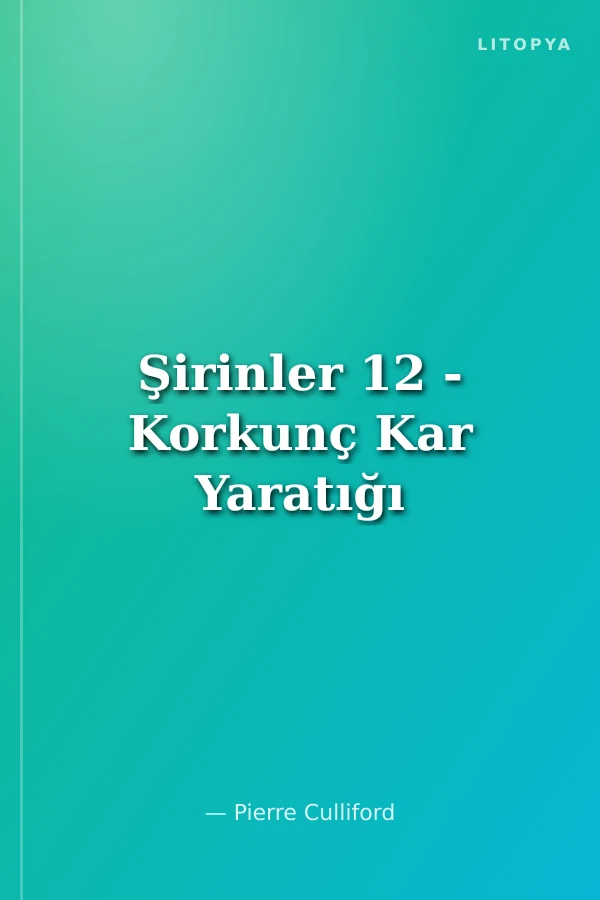 Şirinler 12 - Korkunç Kar Yaratığı