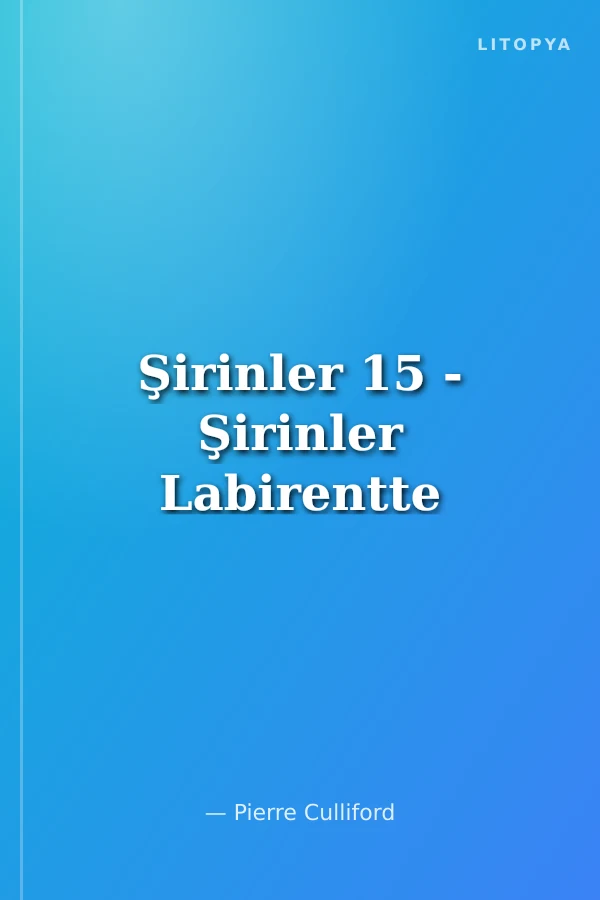 Şirinler 15 - Şirinler Labirentte
