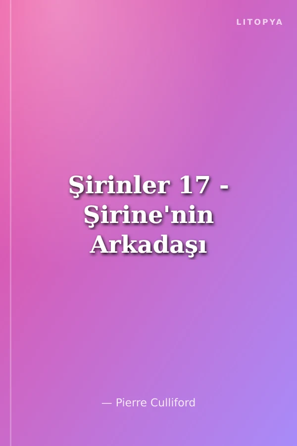 Şirinler 17 - Şirine'nin Arkadaşı