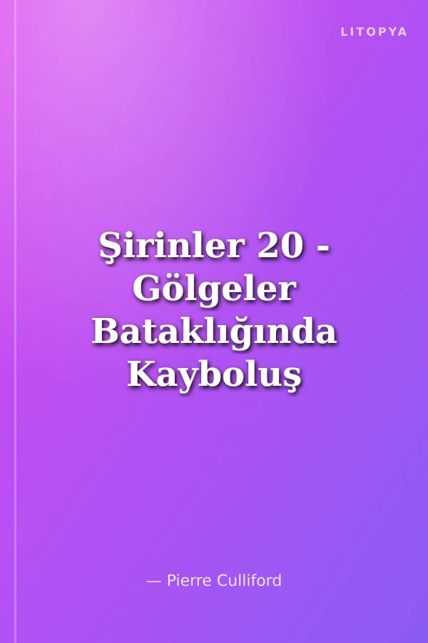 Şirinler 20 - Gölgeler Bataklığında Kayboluş