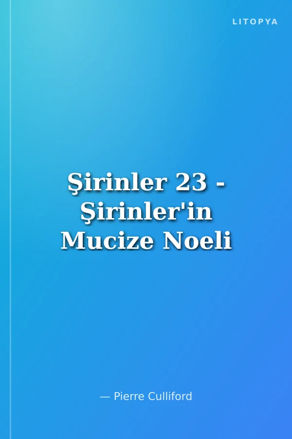 Şirinler 23 - Şirinler'in Mucize Noeli