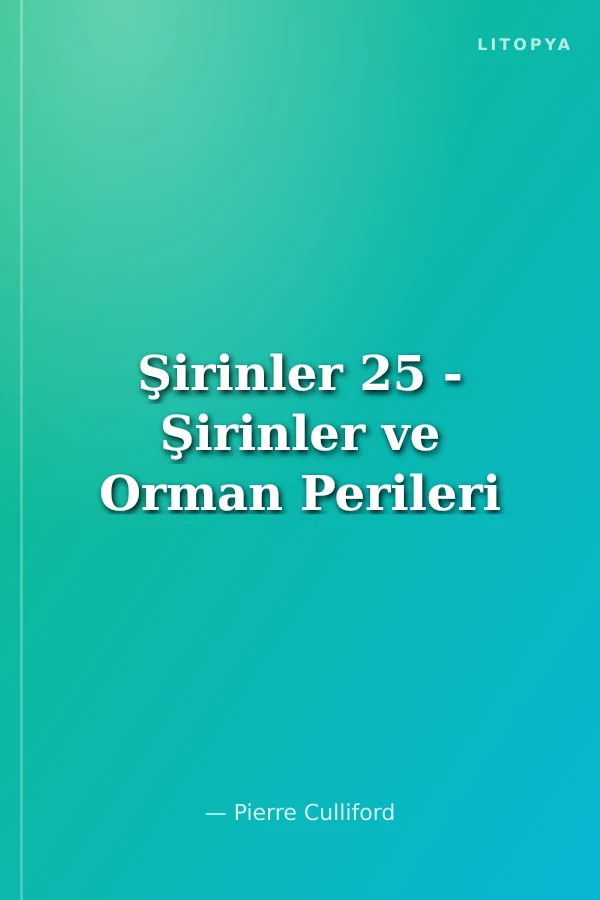 Şirinler 25 - Şirinler ve Orman Perileri