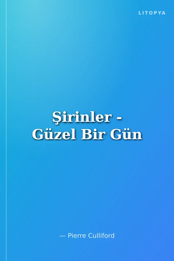 Şirinler - Güzel Bir Gün